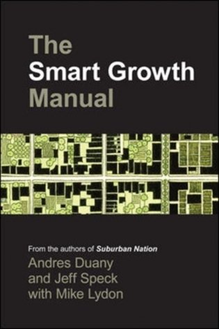 Smart growth: new urbanisn in american communities фото книги