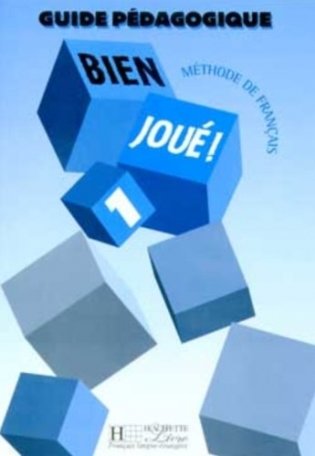 Bien Joue: Guide Pedagogique 1 фото книги