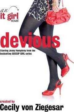 Devious: An It Girl Novel фото книги