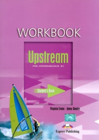 Upstream Pre-Intermediate B1. Workbook. Pre-Intermediate. Рабочая тетрадь фото книги