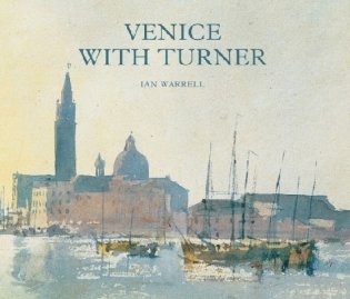 Venice with Turner фото книги