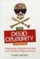 The dead celebrity cookbook: recipes and ruminations from the great studio commissary in the sky фото книги маленькое 2