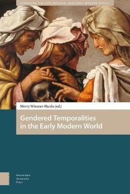 Gendered Temporalities in the Early Modern World фото книги