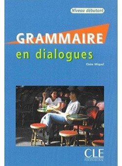 Grammaire en dialogues. Débutant (+ Audio CD) фото книги