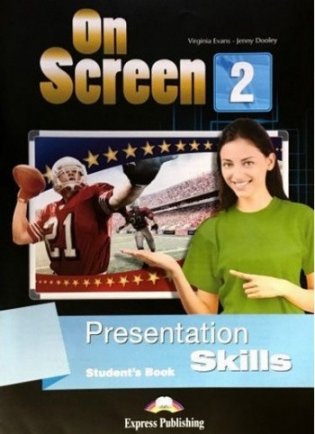 On Screen 2: Presentation Skills Student's Book фото книги