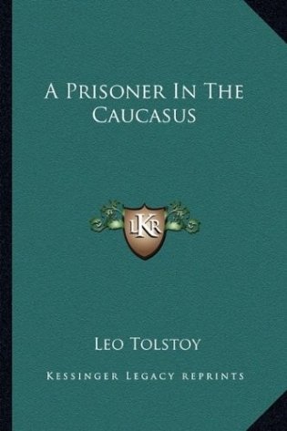 A Prisoner in the Caucasus фото книги
