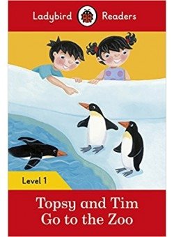 Topsy and Tim: Go to the Zoo – Ladybird Readers. Level 1 + downloadable audio фото книги