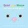 Quiet as a Mouse and Other Animal Idioms (board book) фото книги маленькое 2