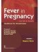 Fever in Pregnancy: Handbook of Obstetricians (PB) фото книги маленькое 2