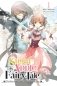 Sugar Apple Fairy Tale, Vol. 1 (Light Novel): The Silver Sugar Master and the Obsidian Fairy Volume 1 фото книги маленькое 2