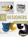 50 Designers You Should Know фото книги маленькое 2
