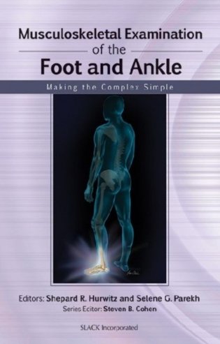 Musculoskeletal examination of the foot and ankle фото книги