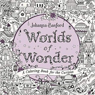 Worlds of Wonder: A Coloring Book for the Curious фото книги