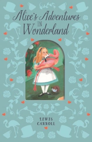 Alice&apos;s Adventures in Wonderland фото книги