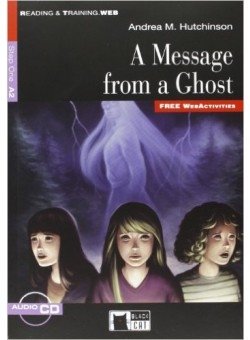 A Message from a Ghost (+ Audio CD) фото книги