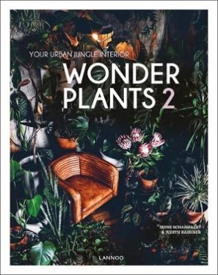 Wonder Plants 2. Your Urban Jungle Interior фото книги