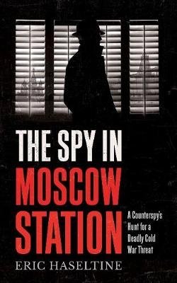 The Spy in Moscow Station фото книги