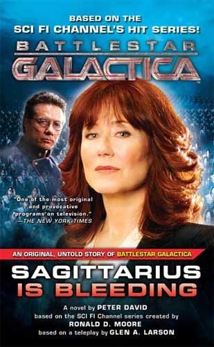 Sagittarius Is Bleeding (Battlestar Galactica 3) фото книги