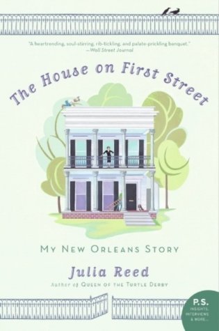 The House on First Street: My New Orleans Story фото книги
