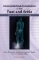Musculoskeletal examination of the foot and ankle фото книги маленькое 2