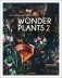 Wonder Plants 2. Your Urban Jungle Interior фото книги маленькое 2