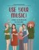 Use Your Music!: учим английский по песням: ч. 2 . 2-е изд фото книги маленькое 2