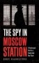 The Spy in Moscow Station фото книги маленькое 2