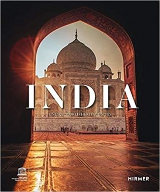 India. UNESCO World Heritage Sites фото книги