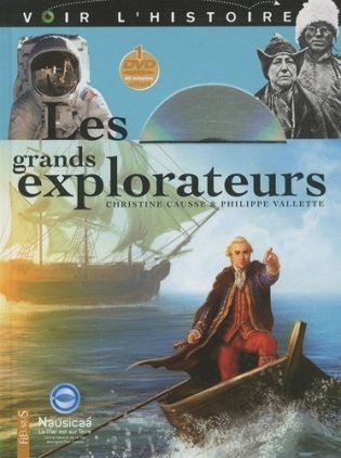 Les grands explorateurs (+ DVD) фото книги