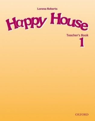 Happy House 1. Teacher's Book фото книги