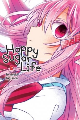 Happy Sugar Life, Vol. 5 фото книги