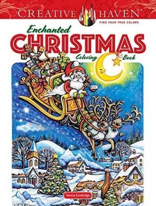 Creative Haven Enchanted Christmas Coloring Book фото книги