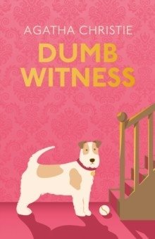 Dumb witness фото книги