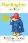 Paddington on top фото книги маленькое 2