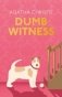 Dumb witness фото книги маленькое 2