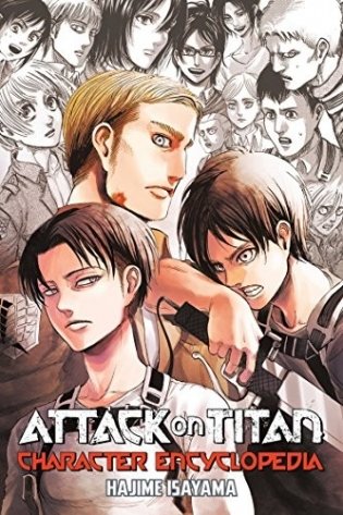 Attack on Titan Character Encyclopedia фото книги