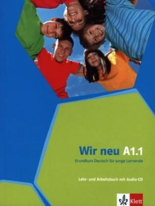 Wir neu A1.1. Lehr- und Arbeitsbuch (+ Audio CD) фото книги