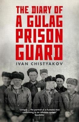 The Diary of a Gulag Prison Guard фото книги