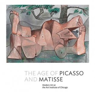 The Age of Picasso and Matisse фото книги
