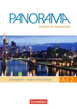 Panorama. Deutsch als Fremdsprache. A2. Gesamtband. Leben in Deutschland. Übungsbuch (+ Audio CD) фото книги
