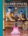 Sacred Spaces. The Holy Sites of Buddhism фото книги маленькое 2