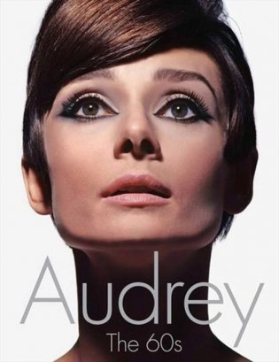 Audrey. The 60s фото книги
