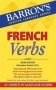 French Verbs (Barron's Foriegn Language Guides) фото книги маленькое 2