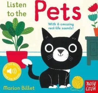 Listen to the Pets (sound board book) фото книги