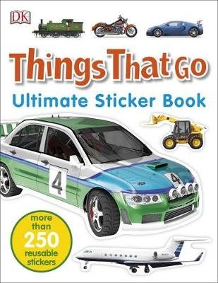 Things That Go. Ultimate Sticker Book фото книги