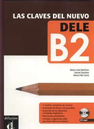 Las claves del nuevo DELE B2. Libro del alumno (+ CD-ROM) фото книги