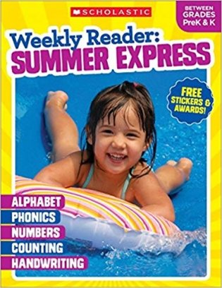 Weekly Reader: Summer Express (Between Grades Prek & K) фото книги