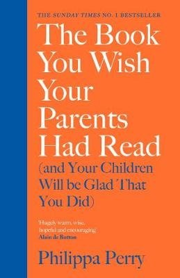 The Book You Wish Your Parents Had Read фото книги