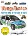 Things That Go. Ultimate Sticker Book фото книги маленькое 2
