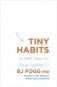 Tiny Habits. The Small Changes That Change Everything фото книги маленькое 2